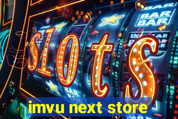 imvu next store